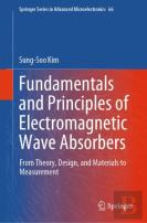 Fundamentals And Principles Of Electromagnetic Wave Absorbers