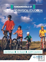 Fundamentals: Health And Physical Education