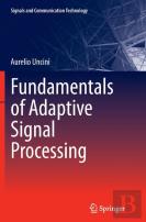 Fundamentals Of Adaptive Signal Processing