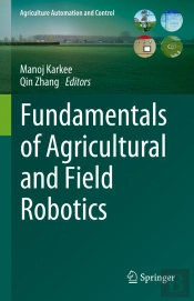 Fundamentals Of Agricultural And Field Robotics