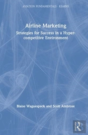 Fundamentals Of Airline Marketing