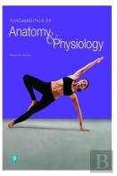 Fundamentals Of Anatomy & Physiology