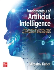 Fundamentals Of Artificial Intelligence: Problem Solving And Automated Reasoning