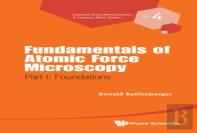 Fundamentals Of Atomic Force Microscopy - Part I: Foundations