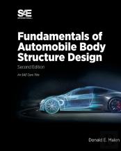 Fundamentals Of Automobile Body Structure Design, 2nd Edition