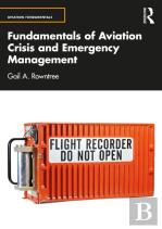 Fundamentals Of Aviation Crisis And Emergency Management