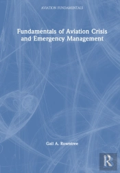 Fundamentals Of Aviation Crisis And Emergency Management