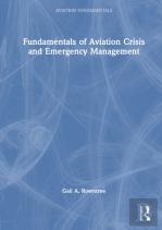 Fundamentals Of Aviation Crisis And Emergency Management