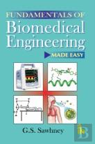 Fundamentals Of Biomedical Engineering Made-Easy