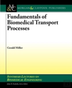 Bertrand.pt - Fundamentals Of Biomedical Transport Processes
