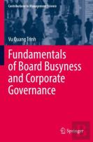 Fundamentals Of Board Busyness And Corporate Governance