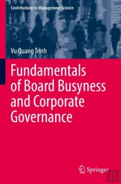 Bertrand.pt - Fundamentals Of Board Busyness And Corporate Governance