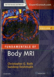 Fundamentals Of Body Mri