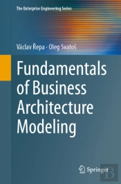 Fundamentals Of Business Architecture Modeling