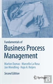 Fundamentals Of Business Process Management