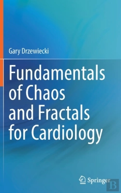 Bertrand.pt - Fundamentals Of Chaos And Fractals For Cardiology