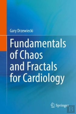 Bertrand.pt - Fundamentals Of Chaos And Fractals For Cardiology