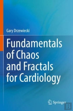 Bertrand.pt - Fundamentals Of Chaos And Fractals For Cardiology