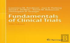 Fundamentals Of Clinical Trials