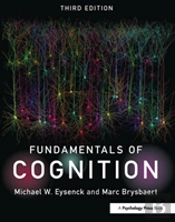 Fundamentals Of Cognition 3e