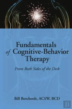 Bertrand.pt - Fundamentals Of Cognitive-Behavior Therapy
