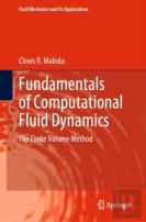 Fundamentals Of Computational Fluid Dynamics