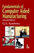 Fundamentals Of Computer Aided Manufacturing
