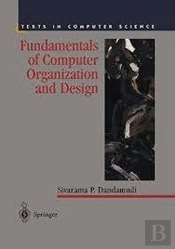 Fundamentals of Computer Organization and Design