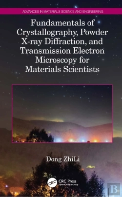 Bertrand.pt - Fundamentals Of Crystallography, Powder X-Ray Diffraction, And Transmission Electron Microscopy For Materials Scientists