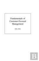 Fundamentals Of Customer-Focused Management