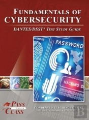 Fundamentals Of Cybersecurity Dantes / Dsst Test Study Guide