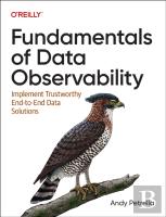 Fundamentals Of Data Observability