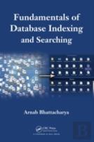 Fundamentals Of Database Indexing And Searching