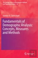 Fundamentals Of Demographic Analysis: Concepts, Measures And Methods
