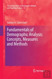Fundamentals Of Demographic Analysis: Concepts, Measures And Methods