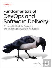 Fundamentals Of Devops And Software Delivery