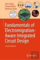 Fundamentals Of Electromigration-Aware Integrated Circuit Design
