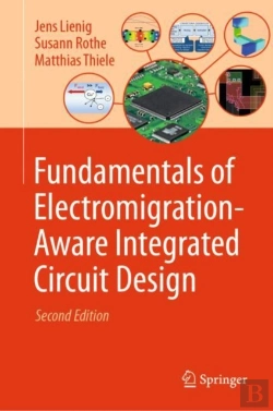Bertrand.pt - Fundamentals Of Electromigration-Aware Integrated Circuit Design