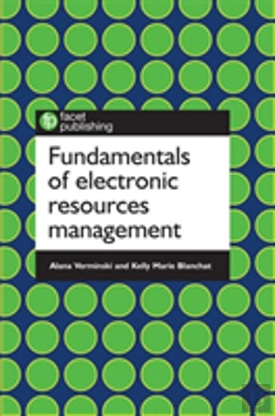 Bertrand.pt - Fundamentals Of Electronic Resources Management