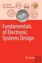 Fundamentals Of Electronic Systems Design