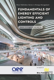 Fundamentals Of Energy Efficient Lighting And Controls