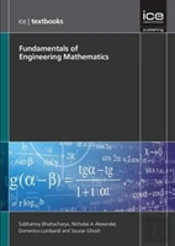 Fundamentals Of Engineering Mathematics (Ice Textbook Series)