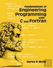 Fundamentals Of Engineering Programming With C And Fortran