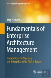 Fundamentals Of Enterprise Architecture Management