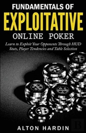 Fundamentals Of Exploitative Online Poker