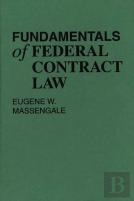Fundamentals Of Federal Contract Law