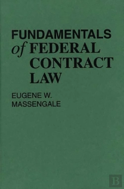 Bertrand.pt - Fundamentals Of Federal Contract Law