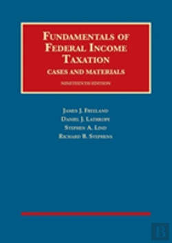Bertrand.pt - Fundamentals Of Federal Income Taxation - Casebookplus