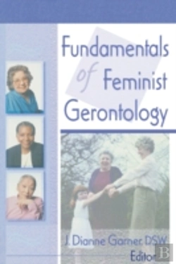 Bertrand.pt - Fundamentals Of Feminist Gerontology