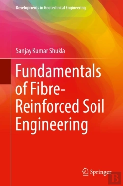 Bertrand.pt - Fundamentals Of Fibre-Reinforced Soil Engineering